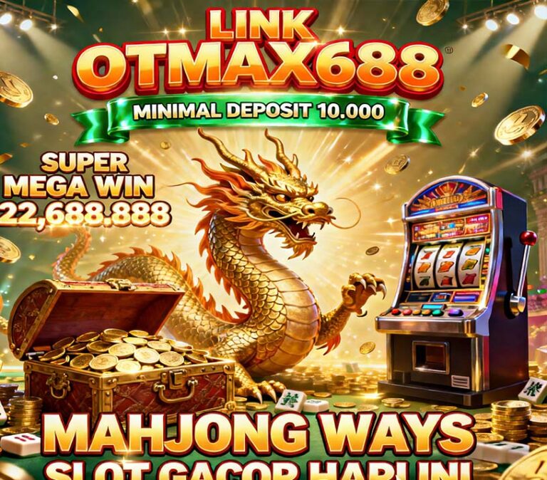 OTmaX688 Slot BCA Online RTP Tinggi Terbaru