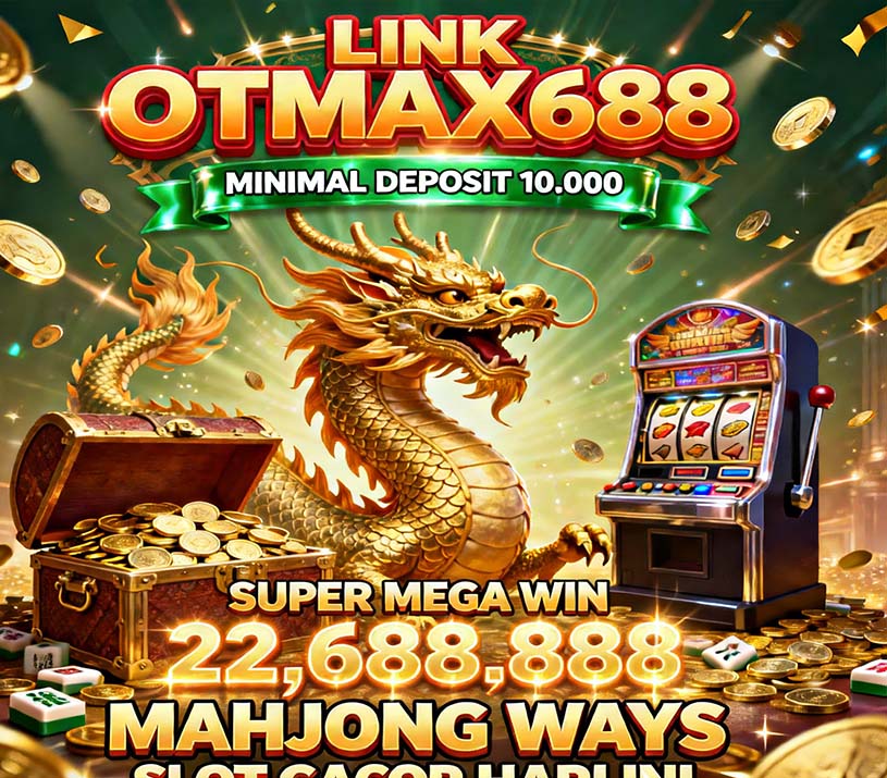 OTmaX688 Pola Slot Gacor Terbaik Banyak Bonus
